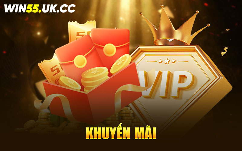 Khuyến Mãi Win55